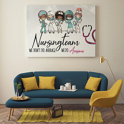 Alternative view of Nursing Team We Don't Do Average We Do Awesome Framed Canvas Prints - Nurse Appreciation Unframed Poster