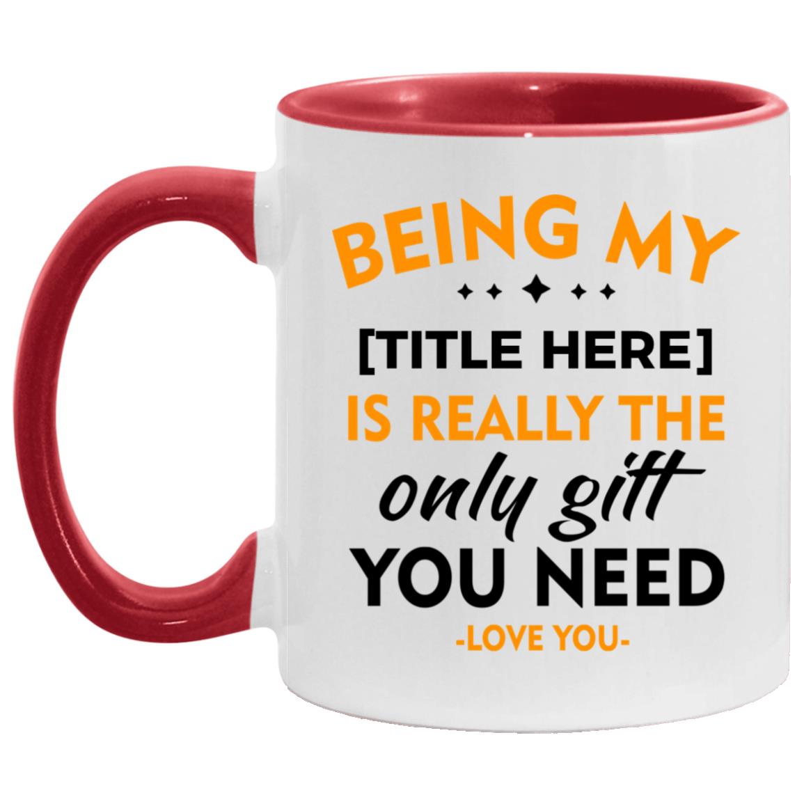 Personalized Being My Lover, White/Red, 11 oz. Accent Mug