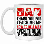 Thank You For Teaching Me How, White, 11 oz. White Mug