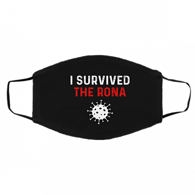 I Survived The Rona Washable Reusable Custom Printed Cloth Face Mask Cover, White, Cloth Face Cover – Medium/Large