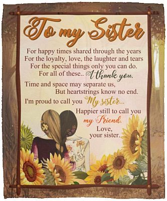Sunflower To My Sister For Happy blanket, White, Cozy Plush Fleece Blanket - 50x60