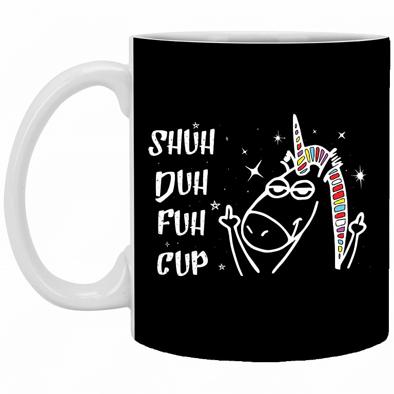 Shut Duh Fuh Cup Mug, Black, 11 oz. White Mug