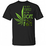 Weed Humor Saying Funny Shirt, Black, Unisex T-Shirt