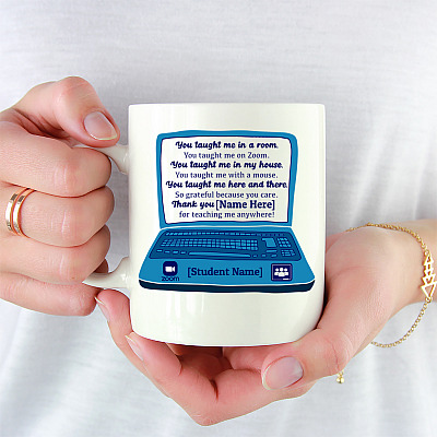 Alternative view of Personalized You Taught Me in a Room Taught Me Online - Teacher Pandemic Coffee Mug - Water Bottle