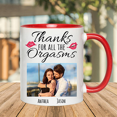 Alternative view of Personalized Custom Photo Thanks For All The Orgasms Ceramic Coffee Accent Mug - Custom Couple Accent Mug
