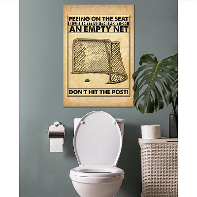 Alternative view of Hockey Peeing On The Seat Is Like Hitting The Post On An Empty Net Funny Bathroom Framed Canvas - Unframed Poster