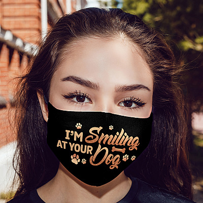 Alternative view of I'm Smiling at Your Dog - Pet Lovers Washable Reusable Custom - Printed Cloth Face Mask Cover