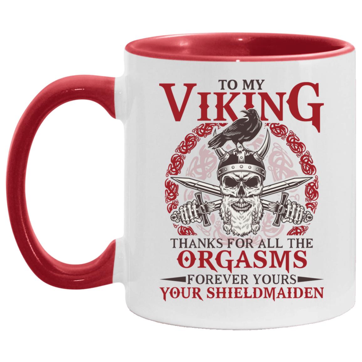 To My Viking Thanks For Accent Mug, White/Red, 11 oz. Accent Mug To My Viking Thanks For Accent Mug, White/Red, 11 oz. Accent Mug