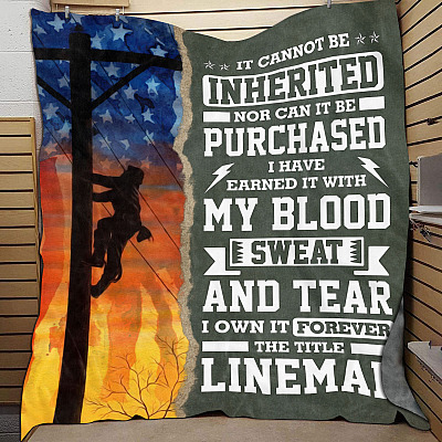 Alternative view of Lineman It Cannot Be Inherited Nor Can It Be Purchased I Have Earned It With My Blood USA Flag Fleece Blanket