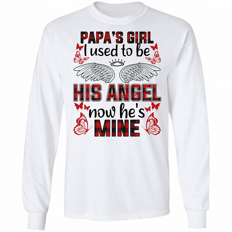 Papa's Girl I Used To Be His Angel, White, Long Sleeve