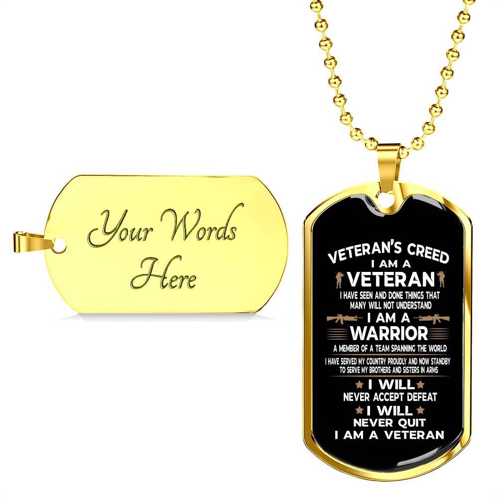 Veteran's Creed I Am A Veteran Dog Tag Pendant Necklace - Military Dog Tags - United States Army Dog Tags - Dog Tag (Gold Plated) Veteran's Creed I Am A Veteran Dog Tag Pendant Necklace - Military Dog Tags - United States Army Dog Tags - Dog Tag (Gold Plated)