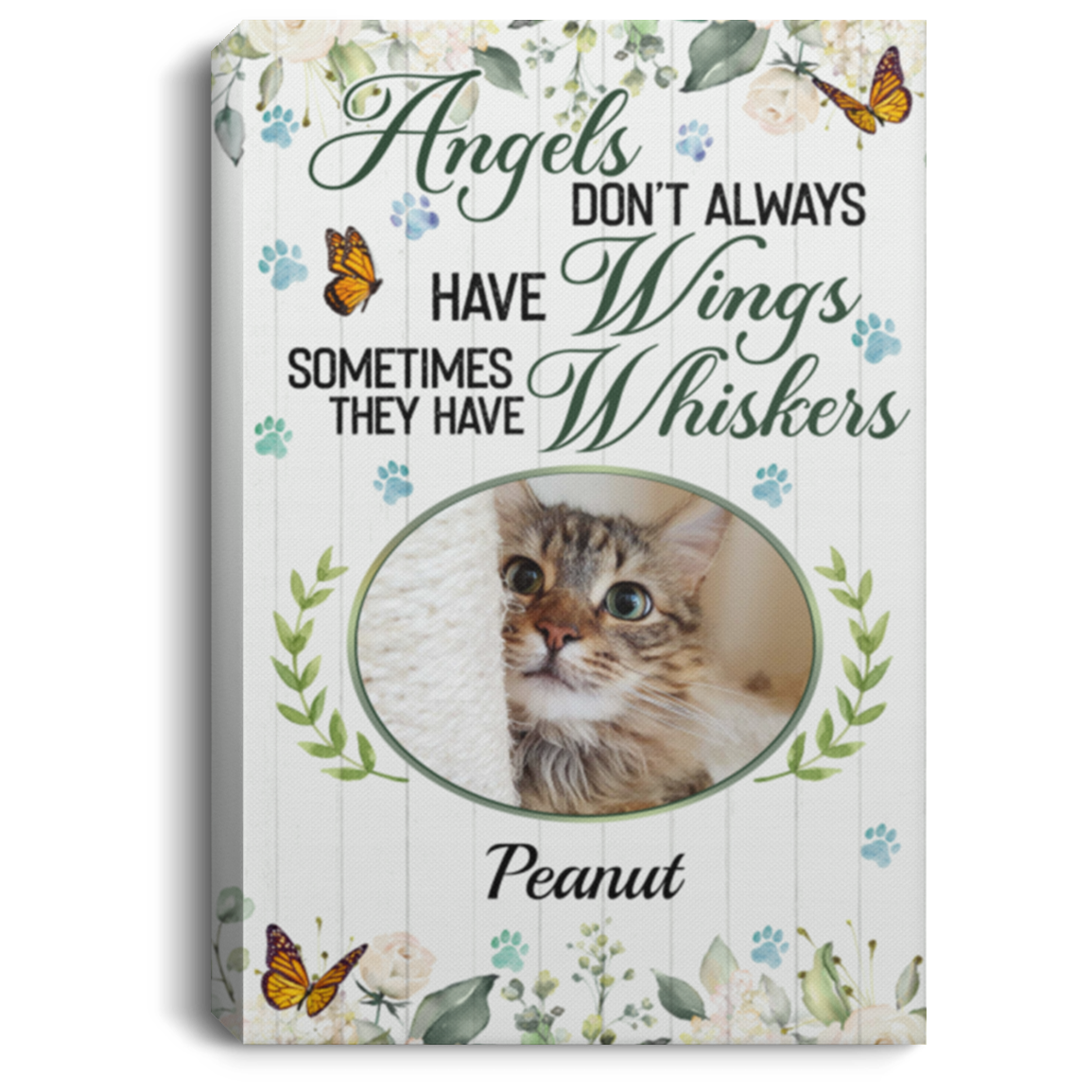 Personalized Photo Angels Don't Always Have Wings Sometimes They Have Whiskers Framed Canvas - Unframed Poster, White, 0.75'' Framed Canvas Personalized Photo Angels Don't Always Have Wings Sometimes They Have Whiskers Framed Canvas - Unframed Poster, White, 0.75'' Framed Canvas