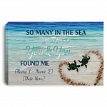 Personalized So Many In The Sea Yet I Found You And You Found Me Turtle Couple Customized Canvas Poster Decor, White, 0.75'' Framed Canvas