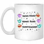 Personalized Knives Out  My House Mug, White, 11 oz. White Mug Personalized Knives Out My House Mug, White, 11 oz. White Mug