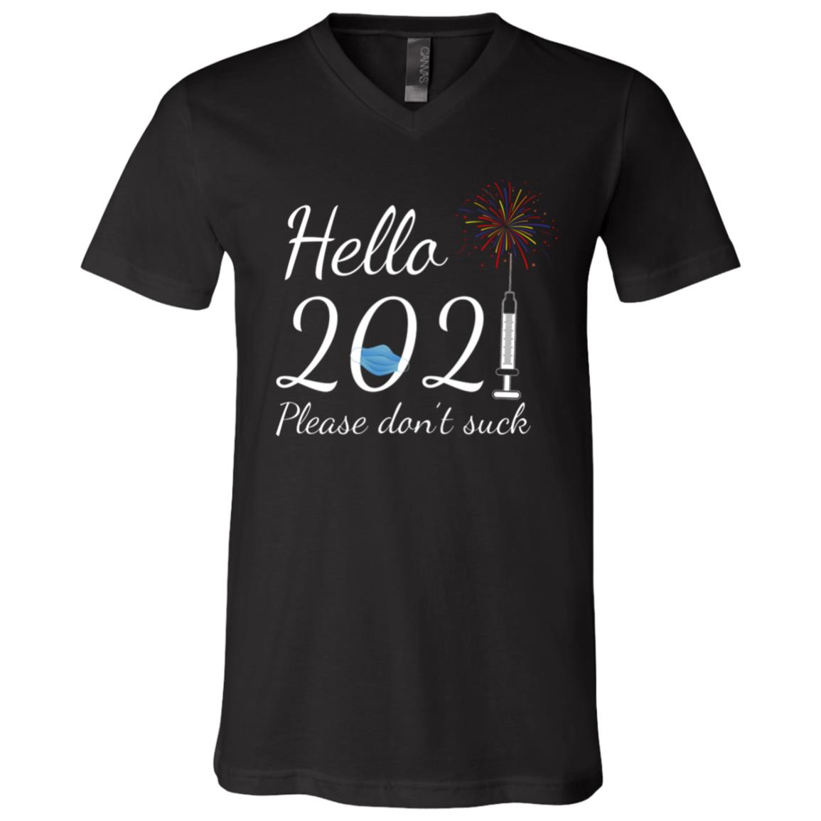 Hello 2021 Please Don't, Black, V-Neck T-Shirt