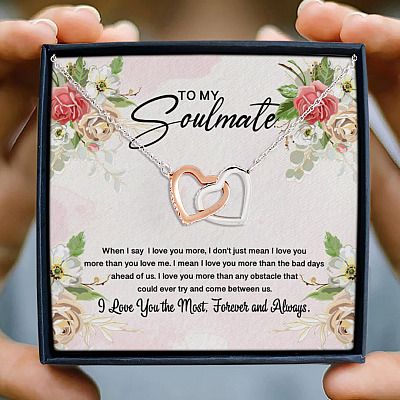 To My Soulmate When I Say I Love You More To My Girlfriend My Future Wife Interlocking Hearts Pendant Necklace
