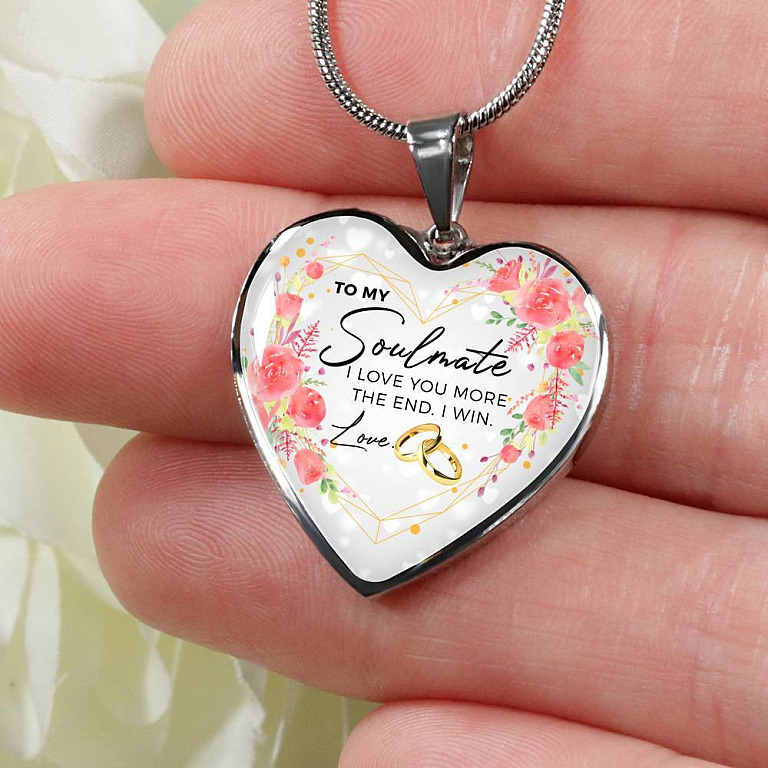 To My Soulmate I Love You More The End I Win Love Heart Pendant Necklace - Gifts for Wife - Heart Luxury Necklace (Silver)