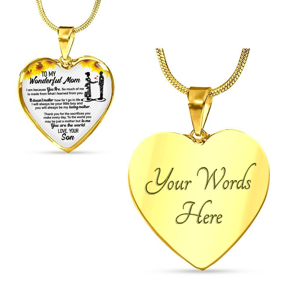 From Son To My Wonderful Mom I Am Because You Are So Much Of Me Sunflower Luxury Heart Pendant Necklace - Heart Luxury Necklace (Gold Plated) From Son To My Wonderful Mom I Am Because You Are So Much Of Me Sunflower Luxury Heart Pendant Necklace - Heart Luxury Necklace (Gold Plated)