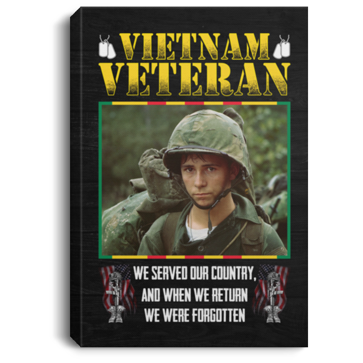 Personalized Photo Vietnam Veteran We Served Our Country and When We Return Framed Canvas - Unframed Poster, White, 0.75'' Framed Canvas Personalized Photo Vietnam Veteran We Served Our Country and When We Return Framed Canvas - Unframed Poster, White, 0.75'' Framed Canvas