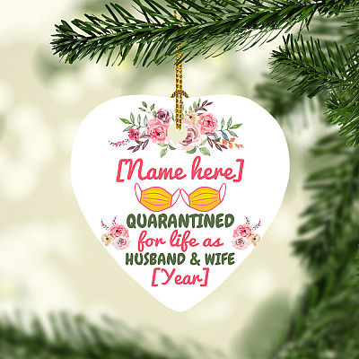 Alternative view of Personalized Quarantine Wedding for Life as Husband and Wife Heart Ornament
