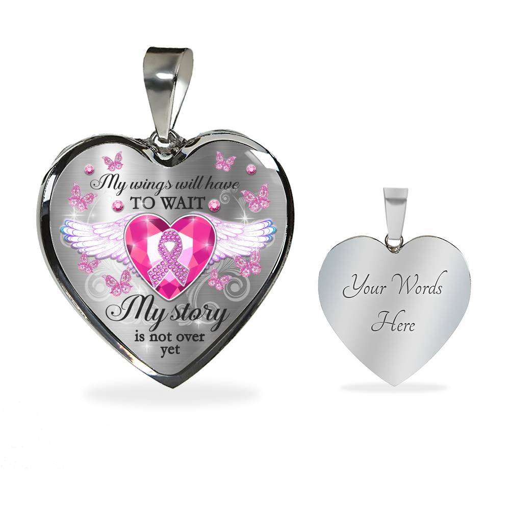 My Wings Will Have To Wait My Story Is Not Over Yet Breast Cancer Awareness Luxury Heart Pendant Necklace - Heart Luxury Necklace (Silver) My Wings Will Have To Wait My Story Is Not Over Yet Breast Cancer Awareness Luxury Heart Pendant Necklace - Heart Luxury Necklace (Silver)