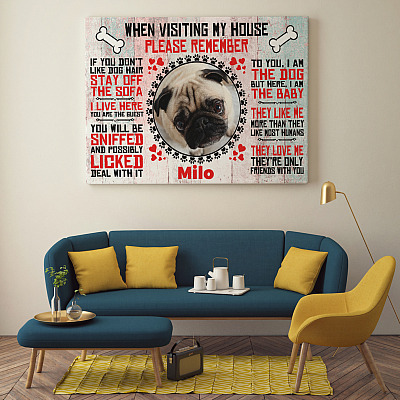 Alternative view of Custom Photo When Visiting My House Please Remember Framed Canvas Prints - Unframed Poster