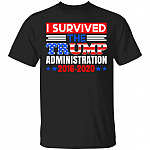 I Survived The Trump Administration T-Shirt, Black, Unisex T-Shirt