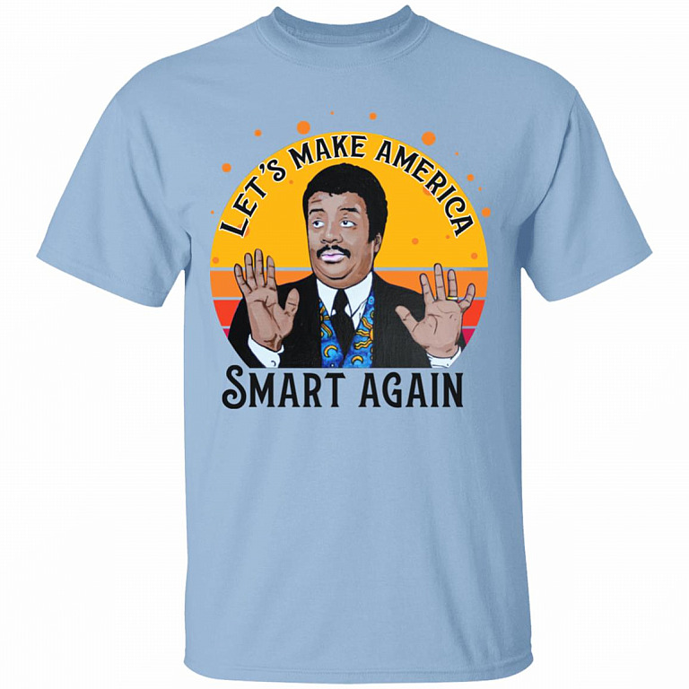 Tyson Let's Make America Smart Again Shirt, Light Blue, Unisex T-Shirt