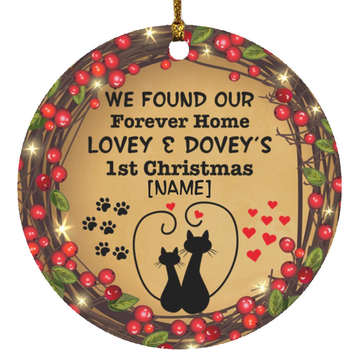 Customized We Found Our Forever Ornament, White, Circle Ornament