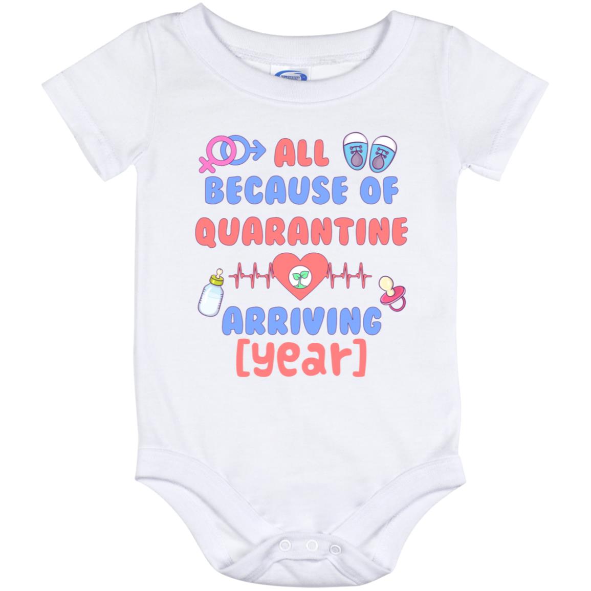 all Because Quarantine, White, Baby Onesie - 12 Month