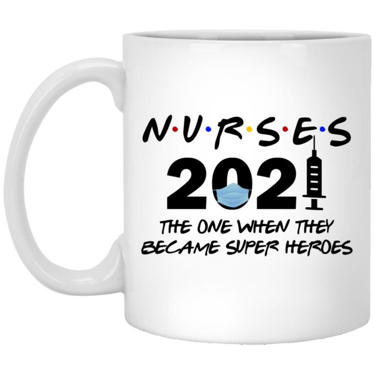 Nurse 2021 The One Mug, White, 11 oz. White Mug