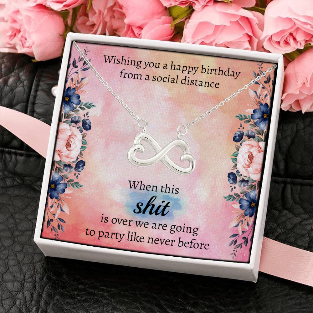 3HP. Happy Birthday Social Distance Message Card (3) Infinity Heart Necklace (Silver) 4