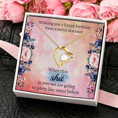Wishing You Happy Birthday From A Social Distanced Forever Love Pendant Necklace