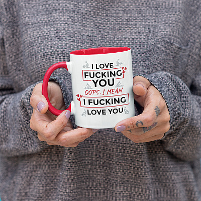 Alternative view of I Love Fucking You Oops I Mean I Fucking Love You Funny Valentine Accent Coffee Mug