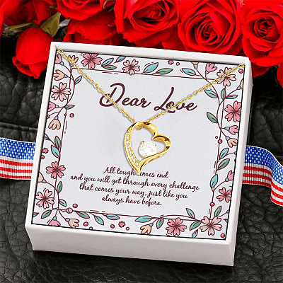 Alternative view of Dear Love All Tough Times End And You Will Get Through Every Challenge Forever Love Pendant Necklace
