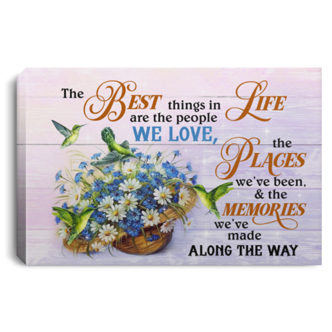 The Best Things in Life Are the People We Love the Places We've Been Framed Canvas Prints - Unframed Poster, White, 0.75'' Framed Canvas The Best Things in Life Are the People We Love the Places We've Been Framed Canvas Prints - Unframed Poster, White, 0.75'' Framed Canvas