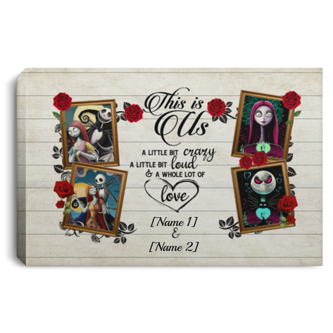 Personalized This Is Us A Little Bit Crazy Nightmare Jack And Sally Framed Canvas Prints - Unframed Poster, White, 0.75'' Framed Canvas Personalized This Is Us A Little Bit Crazy Nightmare Jack And Sally Framed Canvas Prints - Unframed Poster, White, 0.75'' Framed Canvas