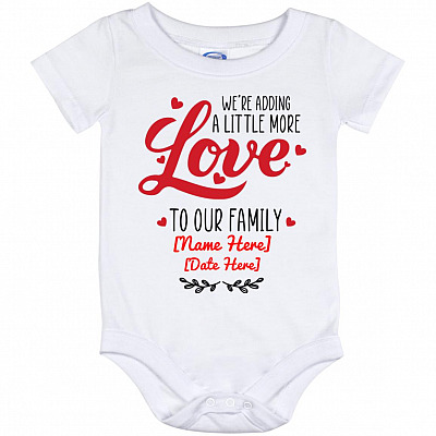 Personalized We're Adding A Little More, White, Baby Onesie - 12 Month