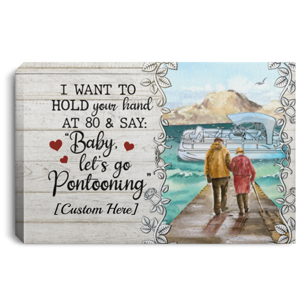Personalized I Want to Hold Your Hand at 80 and Let's Go Pontooning Custom Name Framed Canvas - Unframed Poster, White, 0.75'' Framed Canvas Personalized I Want to Hold Your Hand at 80 and Let's Go Pontooning Custom Name Framed Canvas - Unframed Poster, White, 0.75'' Framed Canvas