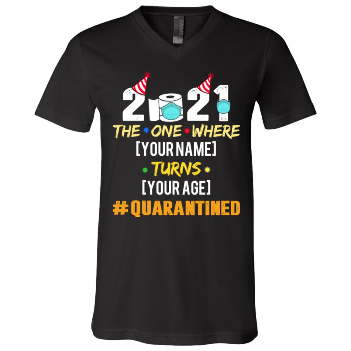 2021 The One Where Name Turns Shirt, Black, V-Neck T-Shirt