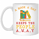 A Book A Day Keeps The People Away Ceramic Coffee Mug - Water Bottle - Beer Stein, White, 11 oz. White Mug
