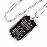 To My Grandson Never Doubt That You Are Valuable and Powerful I Believe In You Dog Tag Pendant Necklace - Dog Tag (Silver)