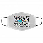 Class of 2021 the One with the Pandemic Friend Washable Reusable Custom Printed Cloth Face Mask Cover, White, Cloth Face Cover – Medium/Large Class of 2021 the One with the Pandemic Friend Washable Reusable Custom Printed Cloth Face Mask Cover, White, Cloth Face Cover – Medium/Large