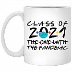Class of 2021 the One with the Pandemic Friend Ceramic Coffee Mug - Beer Stein - Water Bottle - Color Changing Mug, White, 11 oz. White Mug