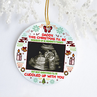 Alternative view of Personalized Photo Daddy This Christmas I'll Be Snuggled Up In Mommy's Tummy Circle Ornament