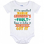 If I'm Spoiled It's My Grandma's Fault, White, Baby Onesie - 12 Month
