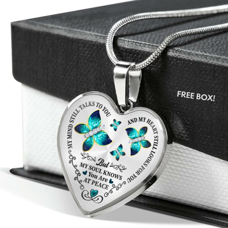 Butterfly My Mind Still Talks To You And My Heart Still Looks For You Are At Peace Heart Pendant Necklace - Heart Luxury Necklace (Silver)