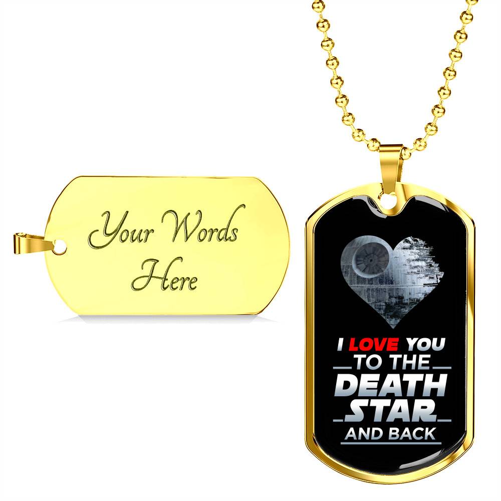 I Love You to The Death Star and Back Dog Tag Pendant Necklace Valentine's Gifts for Him - Dog Tag (Gold Plated) I Love You to The Death Star and Back Dog Tag Pendant Necklace Valentine's Gifts for Him - Dog Tag (Gold Plated)
