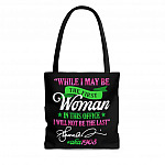 Kamala Harris First Vice President Will Not Be the Last A-ka 1908 Sorority Tote Bag