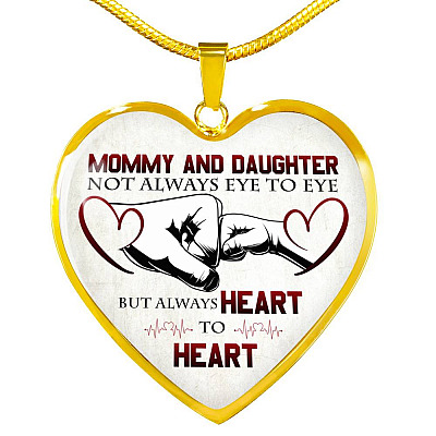 Mommy And Daughter Not Always Eye To Eye But Always Heart To Heart Mother and Daughter Heart Pendant Necklace - Heart Luxury Necklace (Gold Plated)